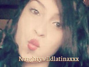 Naughtywildlatinaxxx