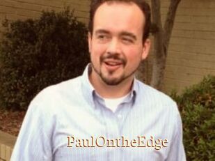 PaulOntheEdge
