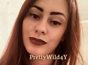 PrettyWild4Y