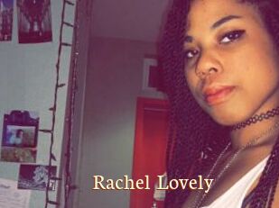 Rachel_Lovely