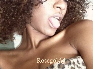 Rosegoldd