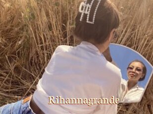 Rihannagrande
