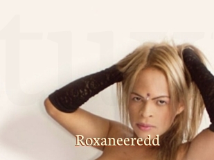 Roxaneeredd