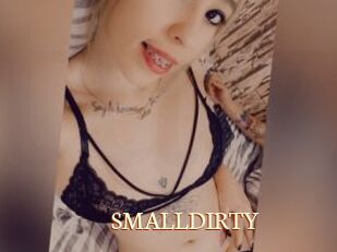 SMALLDIRTY