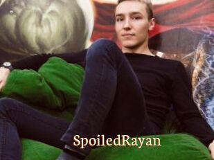 SpoiledRayan