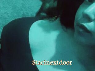 Stacinextdoor