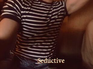 Seductive