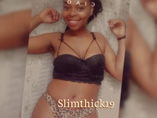 Slimthick19