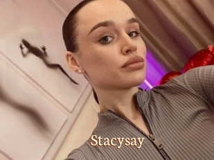 Stacysay