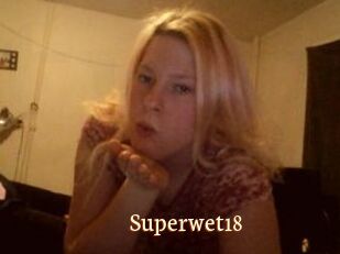 Superwet18