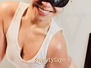 Sweatyfaye