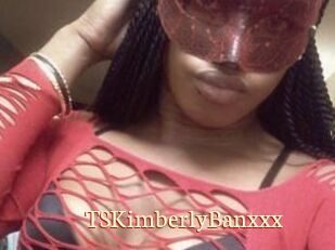 TSKimberlyBanxxx