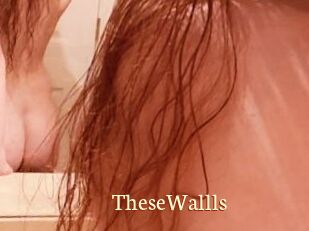 TheseWallls