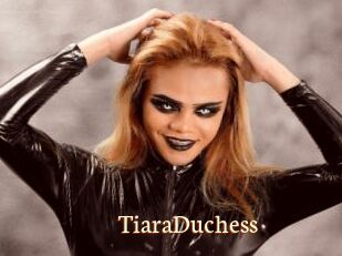 TiaraDuchess