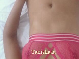 Tanishaaa