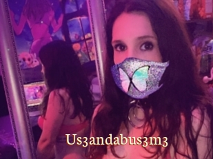 Us3andabus3m3