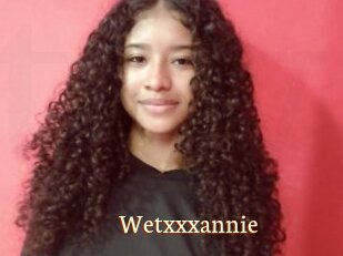 Wetxxxannie