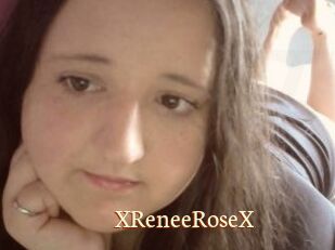 XReneeRoseX