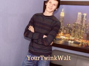 YourTwinkWalt