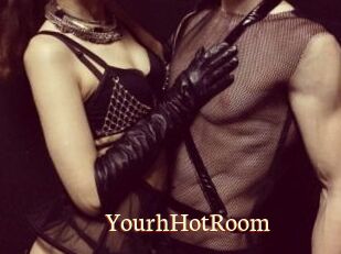 YourhHotRoom